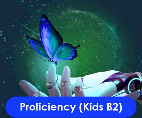 Proficiency  (Kids B2) 